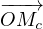 ---→
OMc